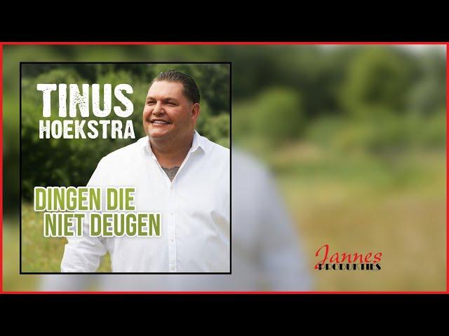 Tinus Hoekstra - Dingen Die Niet Deugen (Officiële videoclip)