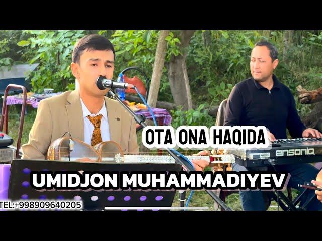 UMIDJON MUHAMMADIYEV OTA ONA HAQIDA 2024-JONLI IJROLAR BILAN TA’SIRLI QO’SHIQLAR