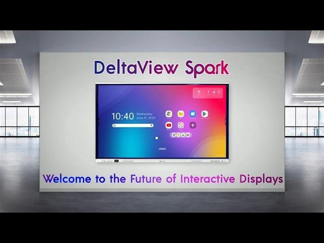 DeltaView Spark Features | Smart Board for Interactive Learning & Collaboration