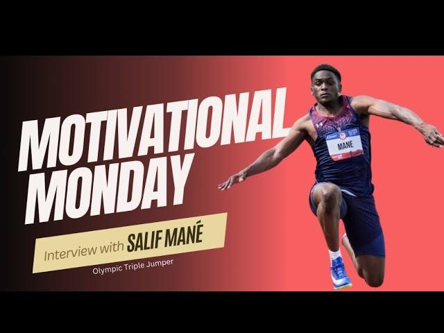 The Winning Mindset of an Olympic Athlete w/ Salif Mane