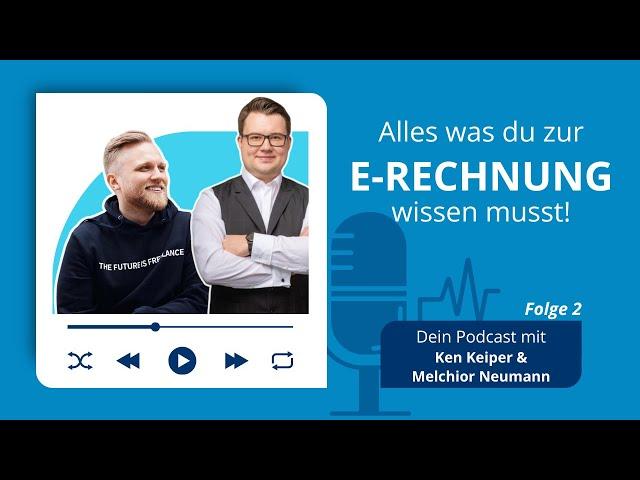 E-Rechnung - Von gläsernen Bürgern und ZUGFeRD(en) | Steuerfrei - Die Steuererklärer Folge 2