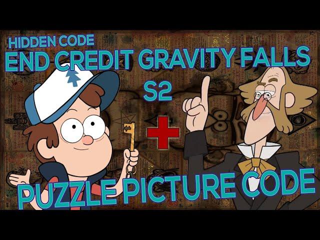 EXPLAINED! Gravity falls indonesia Hidden Message Code Di End Credit Gravity Falls Season 2