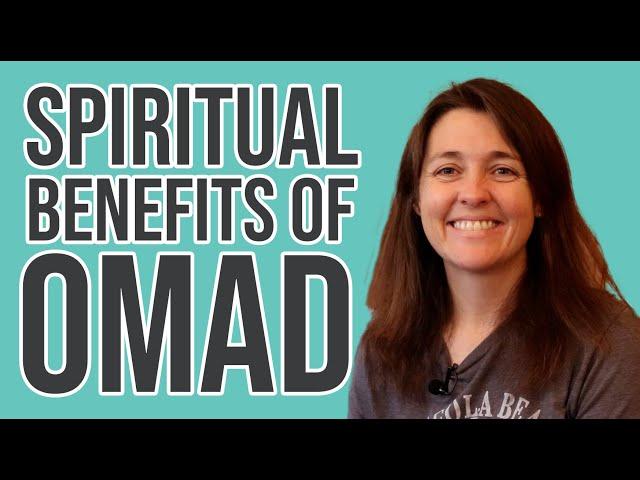The Spiritual Benefits of Eating OMAD (One Meal A Day)