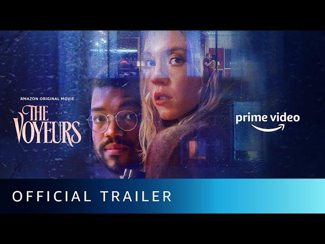 The Voyeurs - Official Trailer | Amazon Prime Video