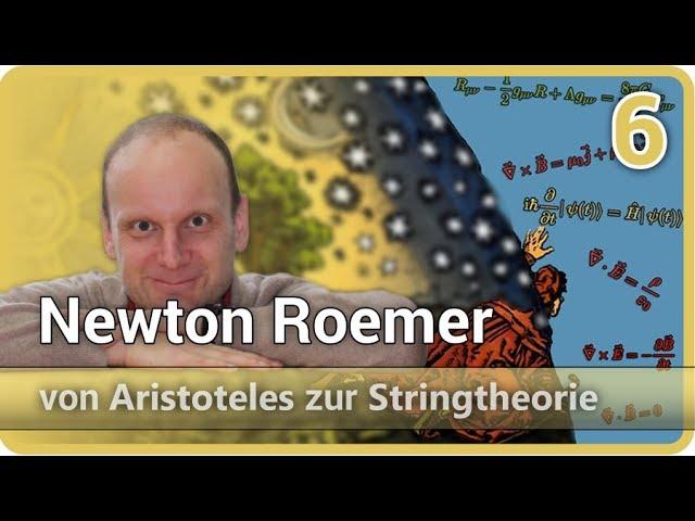 Newton Roemer • Flächensatz, Lichtgeschwindigkeit • Aristoteles⯈Stringtheorie (6) | Josef M. Gaßner