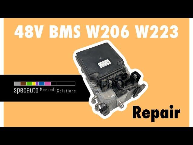 How to Repair 48V BMS W206 W223 on TC277