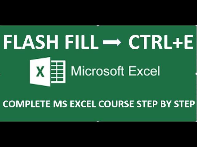 how to use flash fill in Microsoft excel 2016