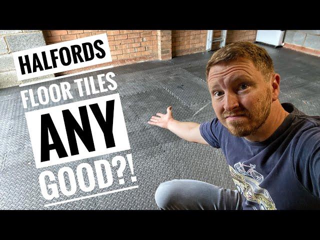 CHEAP GARAGE FLOORING - ARE THESE HALFORDS FLOOR MATS ANY GOOD?!!