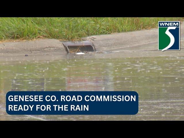 Genesee Co. Road Commission ready for the rain