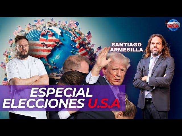 Live review de noticias ESPECIAL con Santiago Armesilla. Elecciones U.S.A