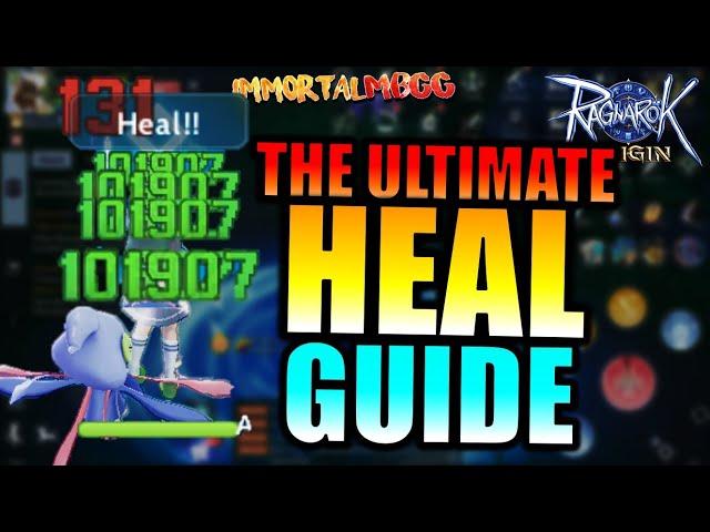 THE ULTIMATE HEAL GUIDE!! - RAGNAROK ORIGIN