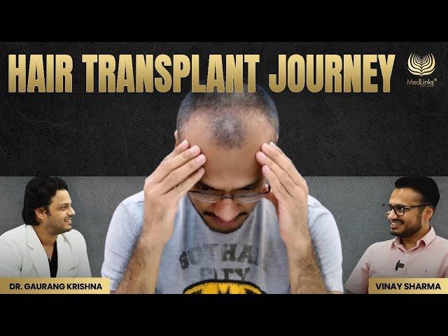 Hair Transplant Journey Unveiled Ft. @vinhairtransplant | MedLinks