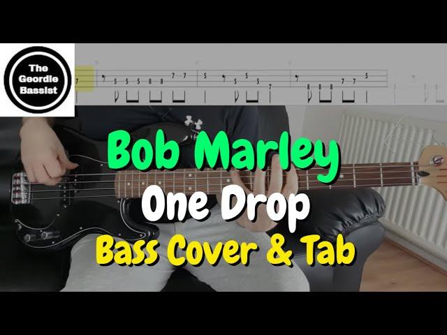 Bob Marley - One Drop - Bass cover with tabs