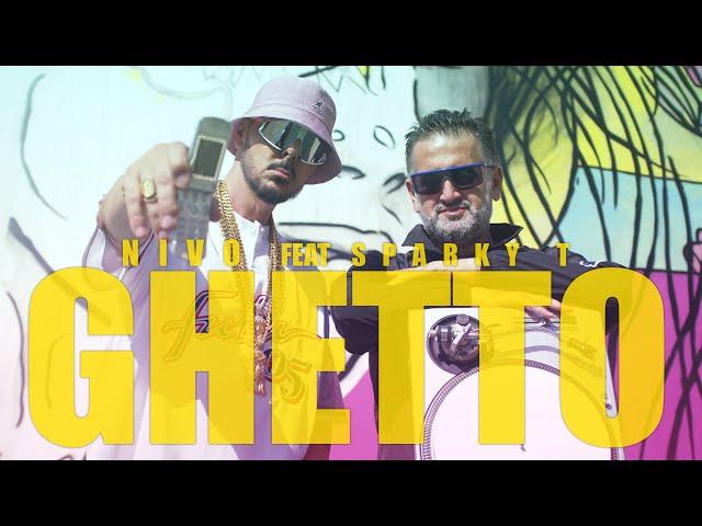 NiVO feat Sparky T - GHETTO - Official Music Video