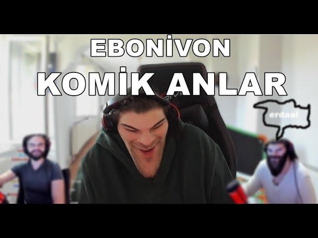 Ebonivon En Komik Anlar | Twitch Funny Moments - 2