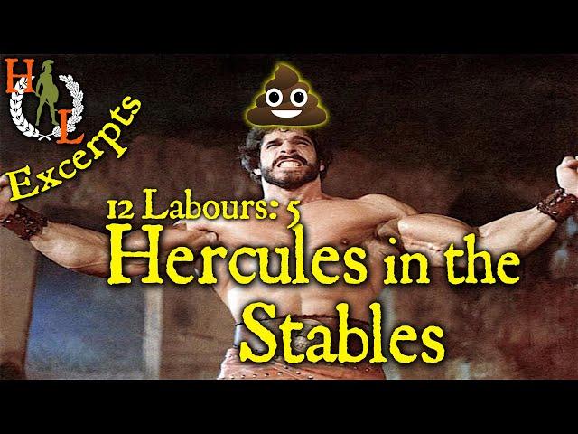 Excerpts: 12 Labours of Herakles- 5. The Augean Stables