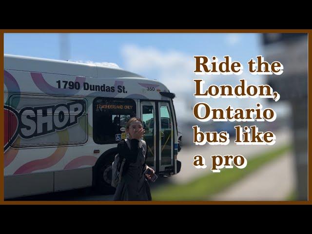 How to Navigate London Ontario’s bus system without getting lost