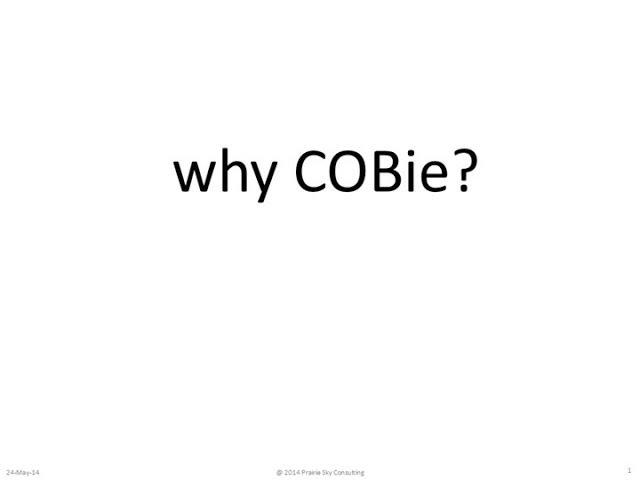 Why COBie?