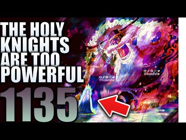 The Holy Knights Just Broke the Series / One Piece 1135