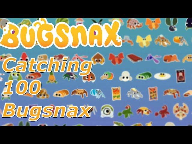 BUGSNAX - Catching all the Bugsnax (Gameplay) Timestamps