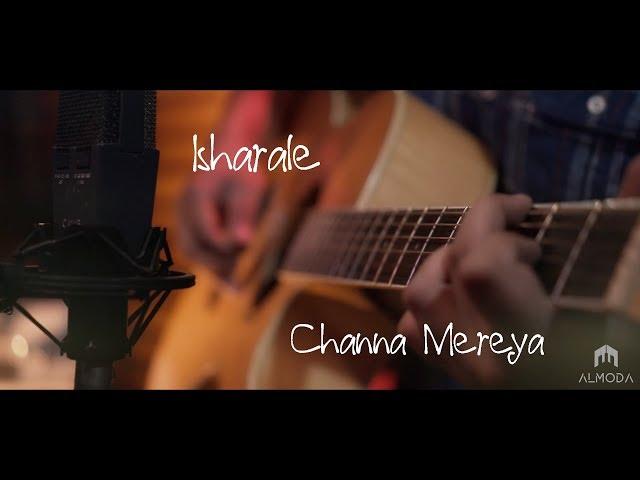 Isharale / Channa Mereya | Mandira | Almoda  (Cover Mash up)