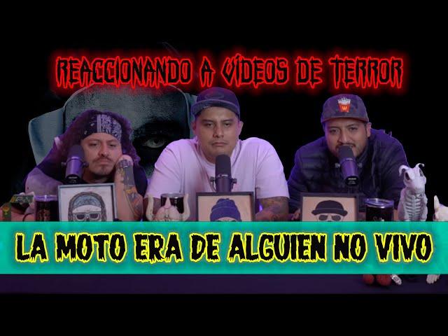 Reaccionando a vídeos de terror EP25 La moto era de alguien no vivo