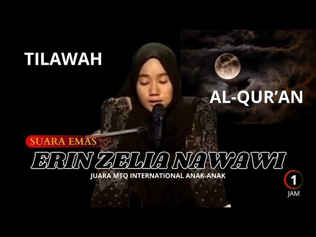 SUARA EMAS ERIN ZELIA NAWAWI #tilawahmerdu #tilawatequran #islamicquotes #motivation