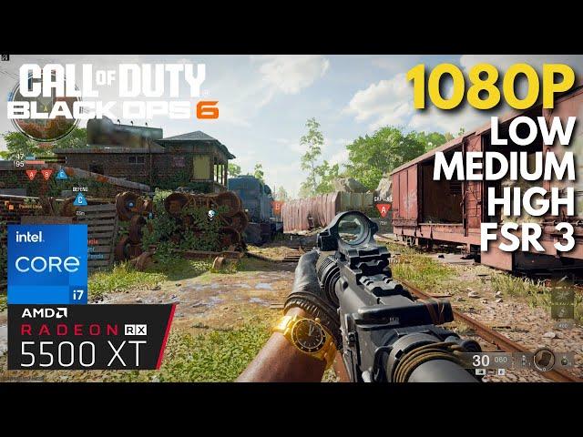 Call of Duty: Black Ops 6 - RX 5500 XT + i7 4770 | All Settings + FSR 3 Tested