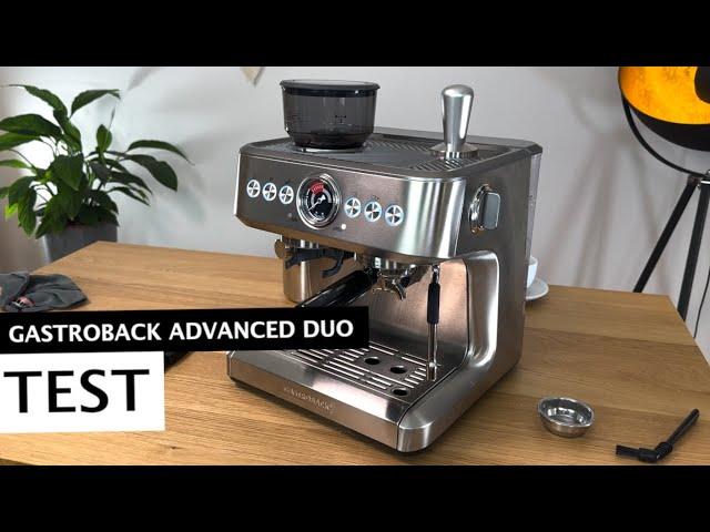 GASTROBACK Design Espresso Advanced Duo im Test: Espressomaschine mit Mühle für unter 700 EURO