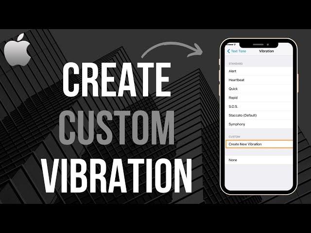 How to Create CUSTOM Vibration on iPhone (Easy)