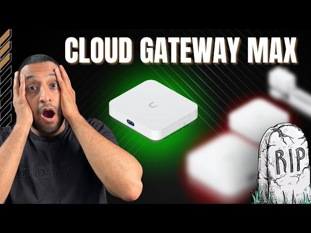 Ubiquiti Just Killed 4 Products with the Cloud Gateway MAX!