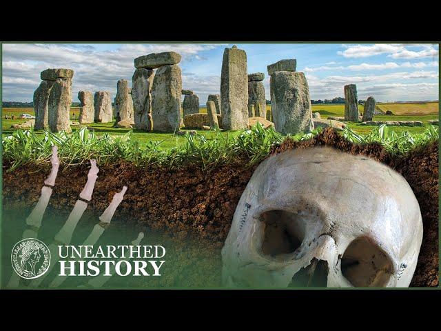 The Truth Behind Stonehenge's Grizzly Human Remains | Murder At Stonehenge | Unearthed History