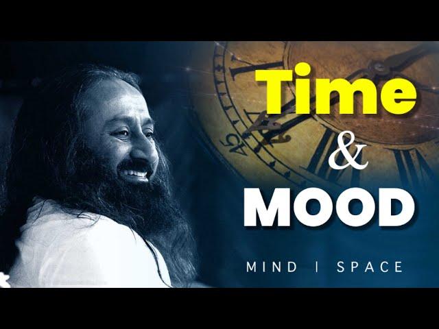 Connection with Mood and Time | Wisdom by @Gurudev