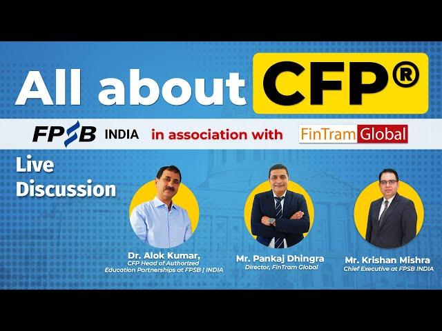 Unlock Your Financial Success with CFP Qualification Insights from FPSB India | CFP Now with FinTram