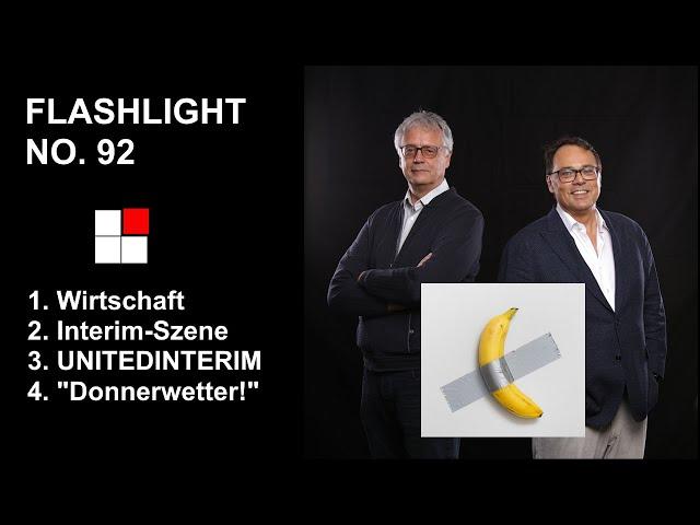 Interim Management Flashlight No 92 | Wirtschaft, Interim Szene, UNITEDINTERIM & Donnerwetter