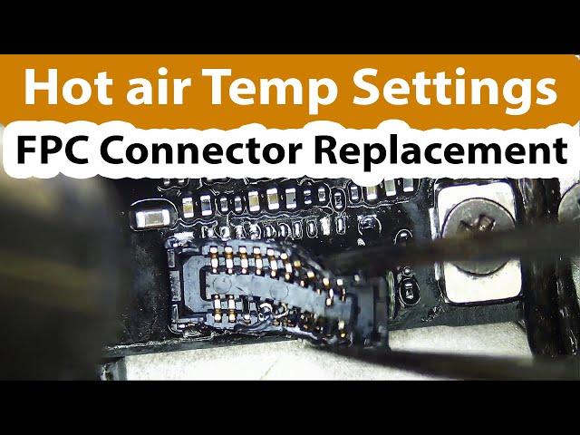 iPad mini 2 Digitizer FPC connector replacement. Hot air station and temperature settings