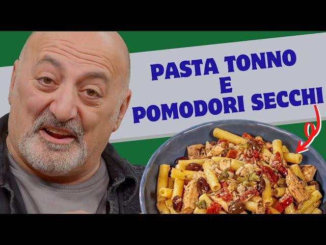 Pasta tonno e pomodori secchi