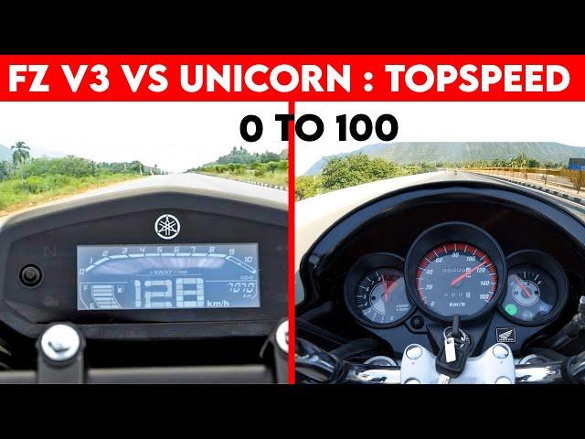 FZ V3 vs Unicorn 160 |  0 To 60  | 0 To 100 |  TOPSPEED !!!