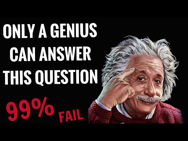 ONLY A GENIUS CAN ANSWER THIS QUESTION | intelligence Test | Brain Teasing Question