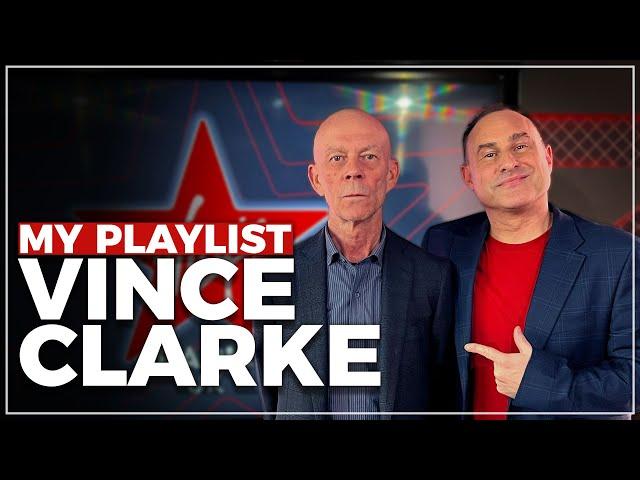 My Playlist: Vince Clarke 