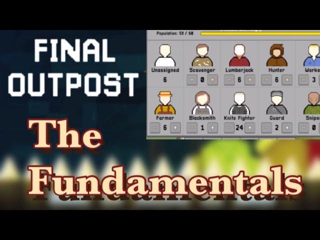 Final Outpost The Fundamentals How To | Ep 1