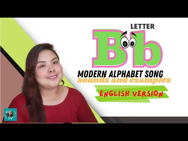 Letter Bb || MODERN ALPHABET SONG || Titser Jeyn's song