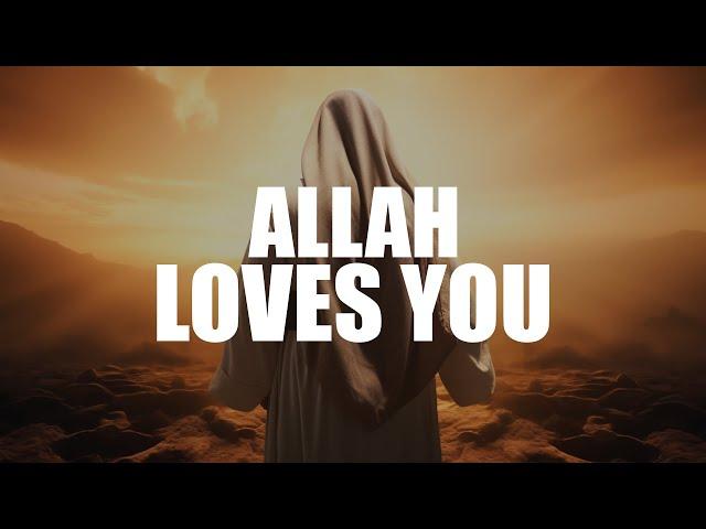 IF THIS HAPPENS TO YOU, ALLAH LOVES YOU