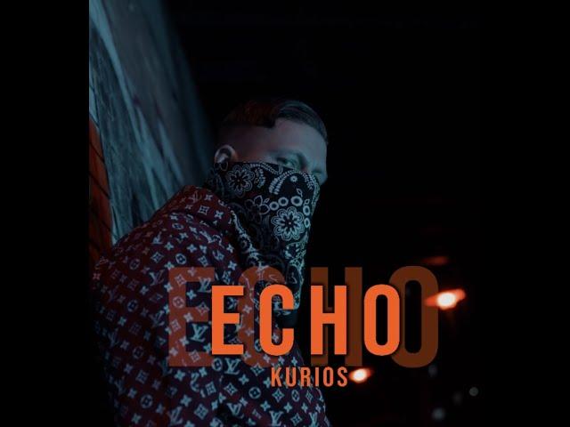 Kurios - Echo 16ner (Official Musikvideo) Prod by: DJ TC