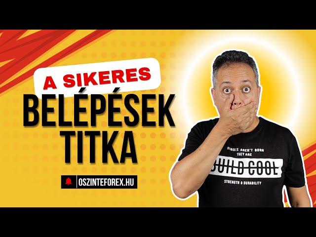 A sikeres belépések titka