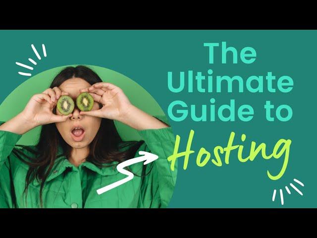 The Ultimate Guide to Hosting: Everything You Need to Know |  Web Hosting: Meet the Experts