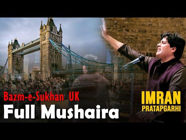 Imran Pratapgarhi | Bazm-e-Sukhan UK Aalmi Full Mushaira | London