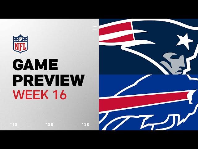 New England Patriots vs. Buffalo Bills | 2024 Week 16 Game Preview