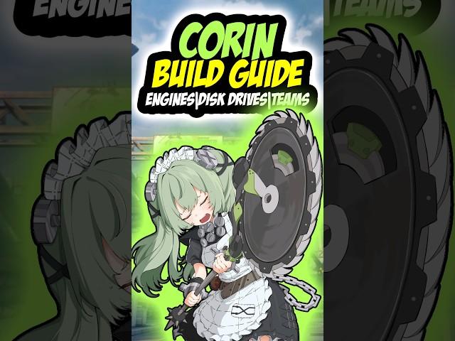 CORIN Build Guide Zenless Zone Zero | ZZZ Corin Build | #zenlesszonezero #zzzero