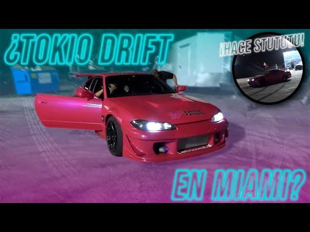 Estrenamos el S15 en las Miami Night Drift ¡Si que Derrapa! 